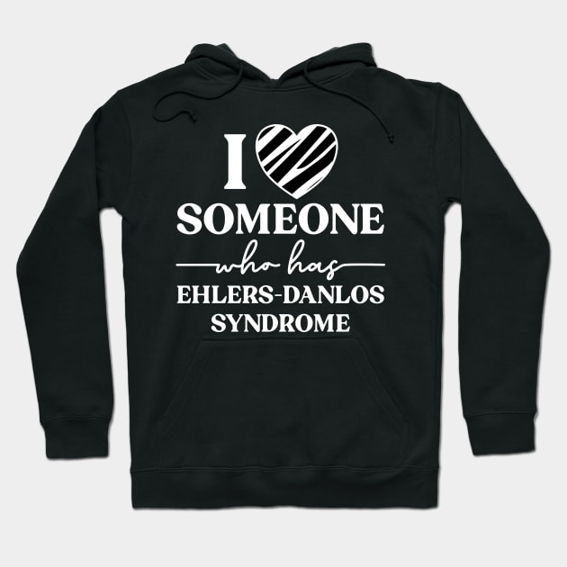 I Love Someone Who Has Ehlers Danlos Syndrome Hoodie by Jesabee Designs